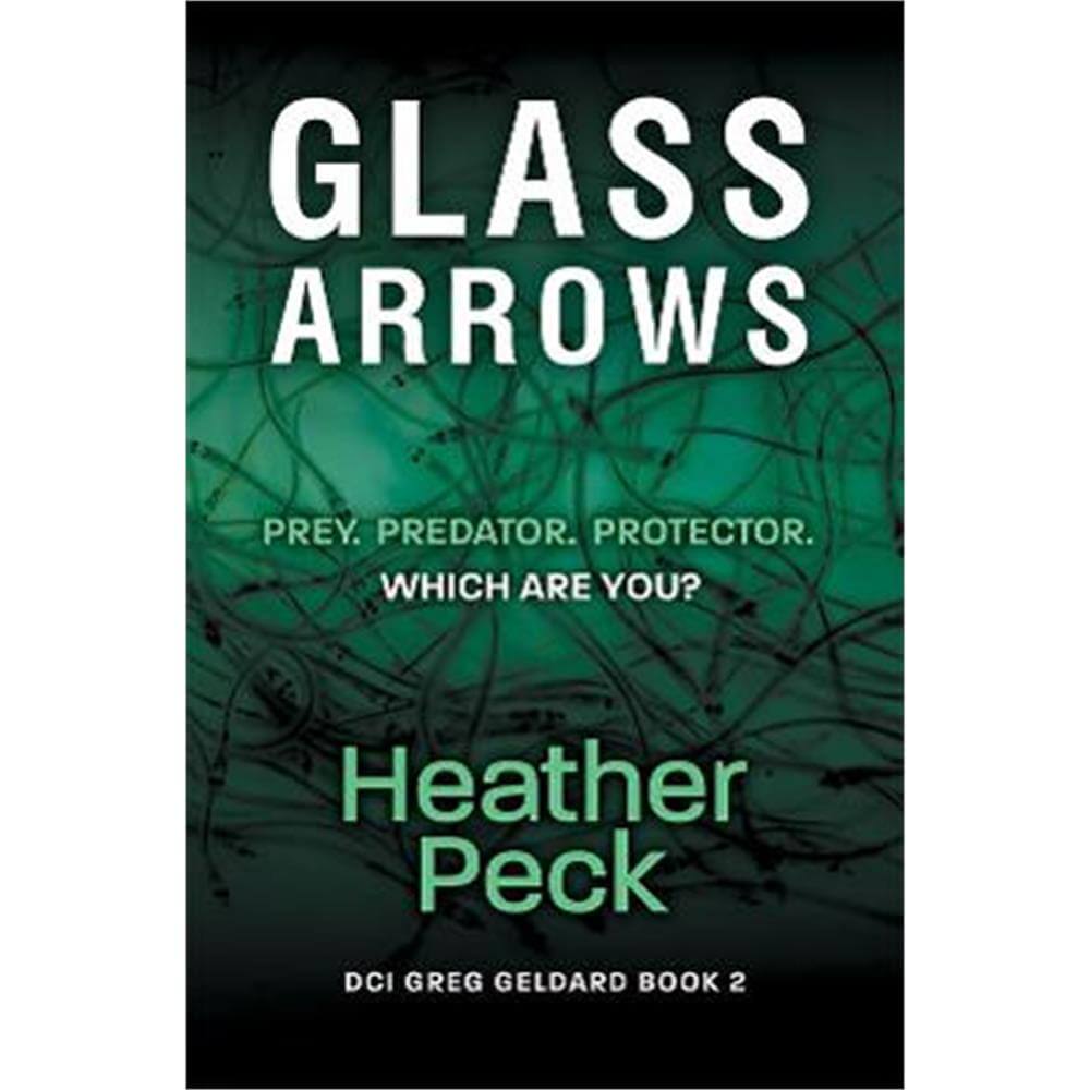 Glass Arrows (Paperback) - Heather Peck